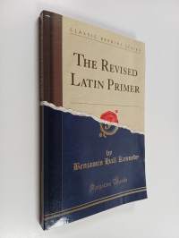 The revised latin primer