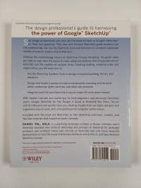 Google Sketchup for site design : a guide to modeling site plans, terrain, and architecture