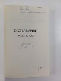 Digital Spirit: Minding the Future (signeerattu, tekijän omiste)