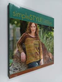 Simple style : 19 innovative to traditional designs with simple knitting techniques