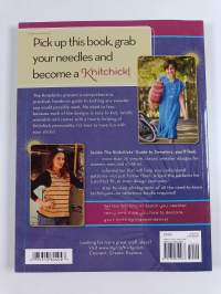 The knitchick&#039;s guide to sweaters : classic styles for the modern knitter