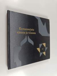 Kuvanveisto ajassa ja tilassa