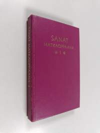 Sanat matkaoppaana 1