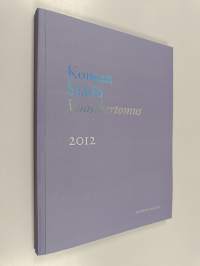 Koneen säätiön Vuosikertomus 2012