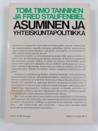 Asuminen ja yhteiskuntapolitiikka : asuntopolitiikka ja yhdyskuntarakentaminen Suomessa ja Saksan demokraattisessa tasavallassa