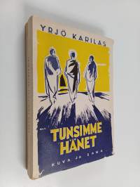 Tunsimme hänet : aikamme sananjulistajia ja heidän sanomansa