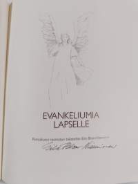 Evankeliumia lapselle : piirroskuvia raamatun teksteihin (signeerattu)