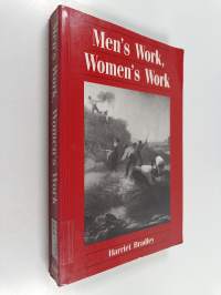 Men&#039;s work, women&#039;s work : a sociological history of the sexual division of labour in employment