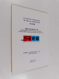 Proceedings of industrial wastewaters 97 beijing : the first sife conference on industrial wastewaters