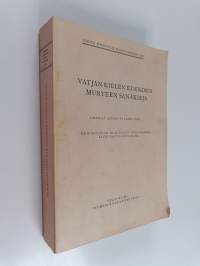 Vatjan kielen Kukkosin murteen sanakirja