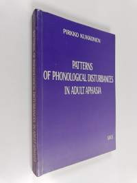 Patterns of phonological disturbances in adult aphasia
