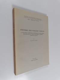 Finnish and English Vowels : A Comparison with Special Reference to the Learning Problems Met by Native Speakers of Finnish Learning English
