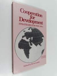 Cooperation for development : strategies for the 1980s
