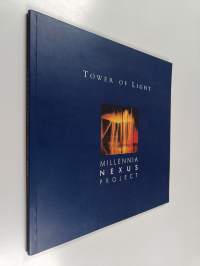 Tower of Light - Millennia Nexus Project (signeerattu, tekijän omiste)