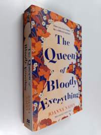 The queen of bloody everything