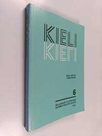 Kieli, valta ja eriarvoisuus : esitelmiä 18. kielitieteen päiviltä