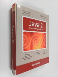 Java 2 : ohjelmoinnin peruskirja (+CD)
