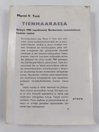 Tienhaarassa : syksyn 1940 tapahtumat Barbarossa-suunnitelman taustaa varten
