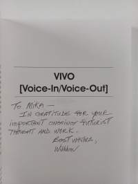Vivo (voice-in/voice-out) : the coming age of talking computers (signeerattu, tekijän omiste)