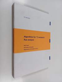 Algorithms for 13C Metabolic Flux Analysis (tekijän omiste)