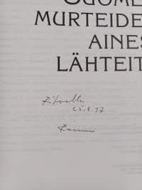 Suomen murteiden aineslähteitä (signeerattu, tekijän omiste)