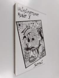 Valikoimattomat runot 5