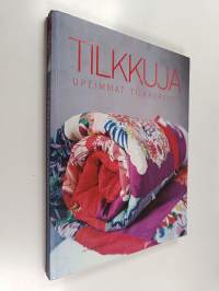 Tilkkuja : upeimmat tilkkupeitot