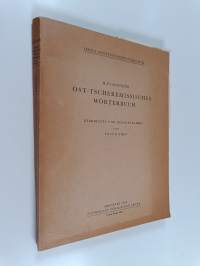 Lexica societatis fenno-ugricae 11 : ost-tscheremissisches wörterbuch