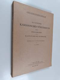 Lexica societatis fenno-ugricae 8 : kamassisches wörterbuch nebst sprachproben und hauptzugen der grammatik