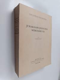Lexica societatis fenno-ugricae 13 : juraksamojedisches wörterbuch