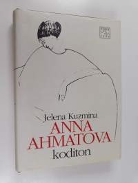 Anna Ahmatova, koditon