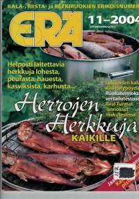 Erä 11/ 2004 Ohjeita  kuin vanhassa sanonnassa: herrojen herkkuja kuningasten ruokia. Ruuanlaitto- ohjeita raaka aineina  peura, hirvi, vesilinnut, vihannekset