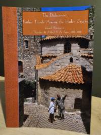 The Dodecanese: Further Travels Among the Insular Greeks: Selected Writings of J. Theodore &amp; Mabel V.A. Bent, 1885-1888