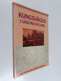 Kungsvägen i Västra Nyland