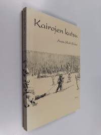 Kairojen kutsu (signeerattu, tekijän omiste)