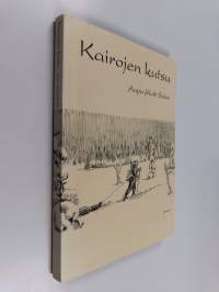 Kairojen kutsu (signeerattu, tekijän omiste)