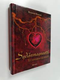 Sydänmagneetti : vetovoiman salaisuus