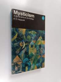 Mysticism : a study and an anthology