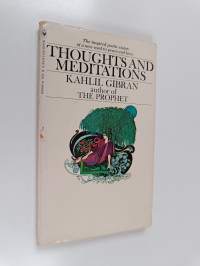 Thoughts and meditations