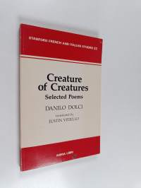 Creature of creatures : selected poems