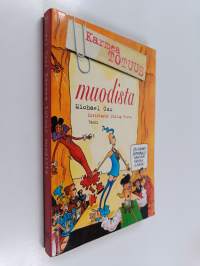Karmea totuus muodista