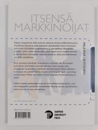 Itsensä markkinoijat : nuorten journalistien urapolut ja yksilöllistyvä työelämä