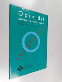 Opioidit pitkäaikaisessa kivussa