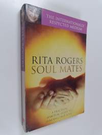 Soul Mates - A Spiritual Guide to Finding True Love