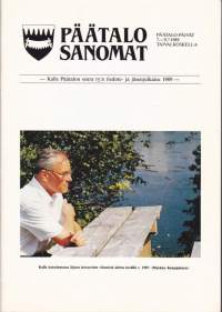 Päätalosanomat 1989. Kalle Päätalon seura ry:n jäsenjulkaisu
