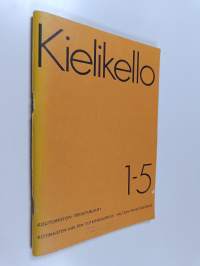 Kielikello 1-5 : kielitoimiston tiedotuslehti