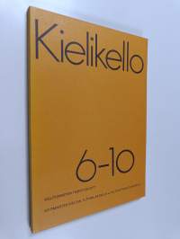 Kielikello 6-10 : kielitoimiston tiedotuslehti