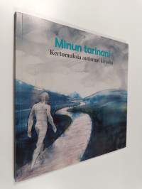 Minun tarinani - kertomuksia autismin kirjoilta