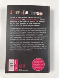 Stay Sexy and Don&#039;t Get Murdered - The Definitive How-To Guide from the My Favorite Murder Podcast