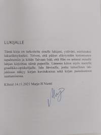 Sydämeen uskottu, savikäsin kirjoitettu (signeerattu)